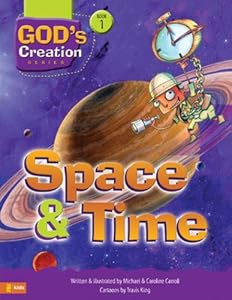 Space and Time (God's Creation Series)