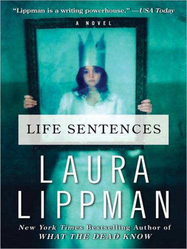 Life Sentences LP: A Novel by Laura Lippman