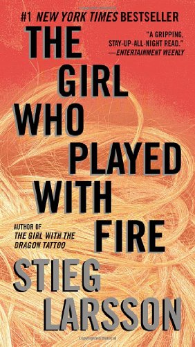 The Girl Who Played with Fire: Book 2 of the Millennium Trilogy (Vintage Crime/Black Lizard) by Stieg Larsson