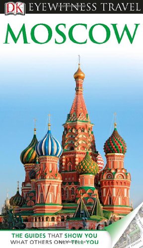 DK Eyewitness Travel Guide: Moscow by DK