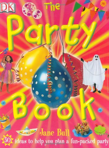 The Party Book by Jane Bull
