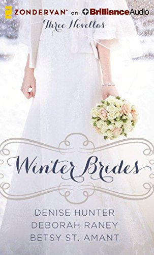 Winter Brides: A Year of Weddings Novella Collection by Denise Hunter