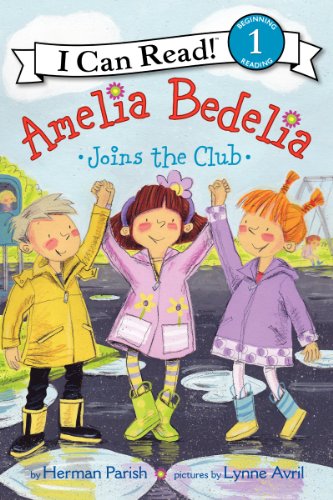 Amelia Bedelia Joins the Club (I Can Read Book 1)