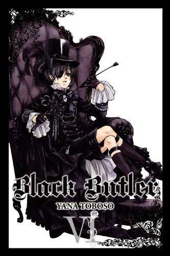 Black Butler, Vol. 6 by Yana Toboso