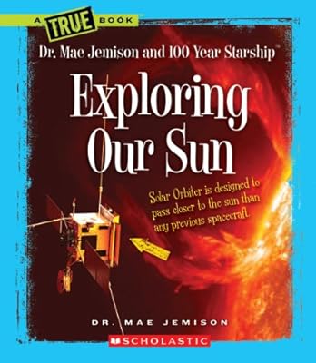 Exploring Our Sun