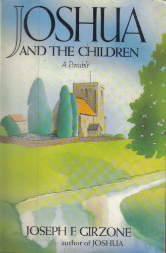 Joshua and the Children by Joseph F. Girzone