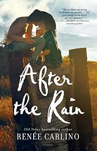 After the Rain: A Novel