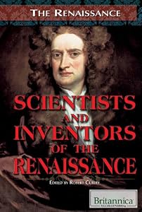 Scientists and Inventors of the Renaissance