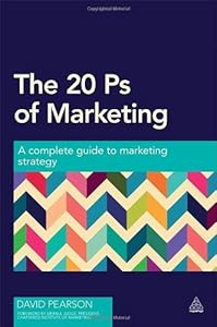 The 20 Ps of Marketing: A Complete Guide to Marketing Strategy