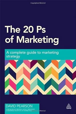The 20 Ps of Marketing: A Complete Guide to Marketing Strategy