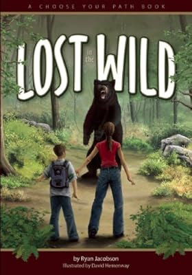 Lost in the Wild: A Choose Your Path Book