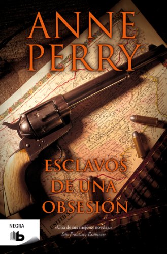Esclavos de una obsesion by Anne Perry