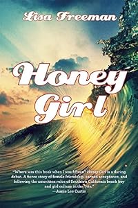 Honey Girl by Lisa Freeman