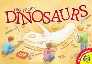 Dig Those Dinosaurs