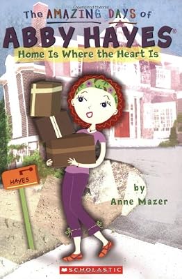 Home Is Where The Heart Is (The Amazing Days of Abby Hayes)