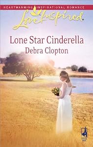 Lone Star Cinderella (Mule Hollow Matchmakers, Book 11)