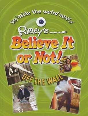 Off the Wall (Ripley's Believe It or Not! (Mason Crest Library))