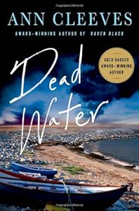 Dead Water: A Shetland Mystery