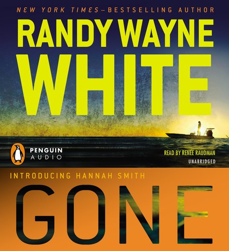Gone by Randy Wayne White