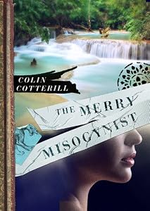 The Merry Misogynist (The Dr. Siri Investigations, Book 6)