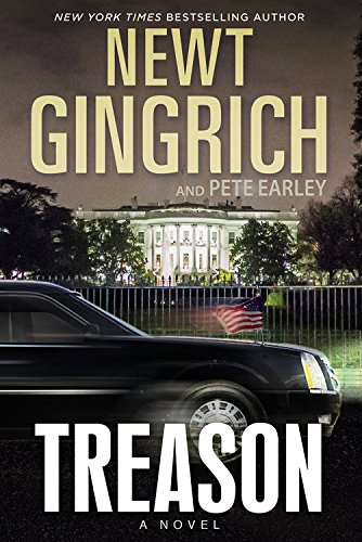 Treason: A Novel by Newt Gingrich