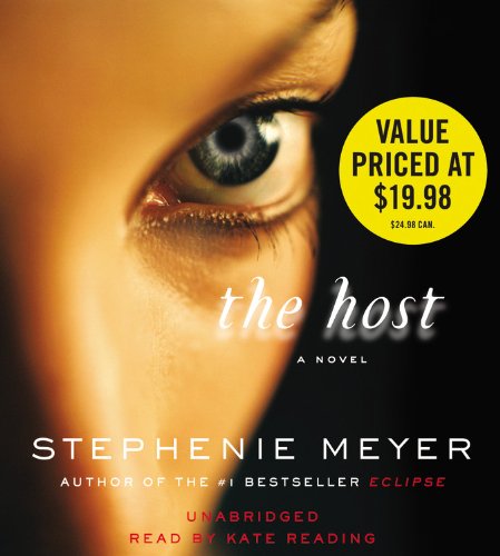The Host: A Novel by Stephenie Meyer
