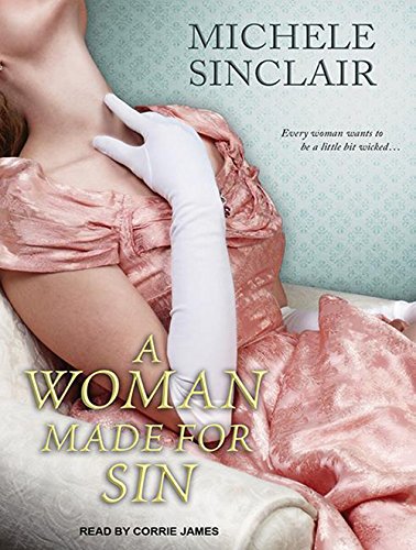 A Woman Made for Sin by Michele Sinclair
