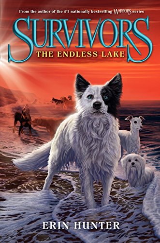 Survivors #5: The Endless Lake by Erin Hunter