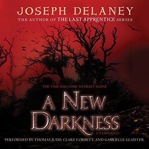 A New Darkness by Joseph Delaney