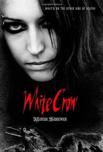 White Crow by Marcus Sedgwick