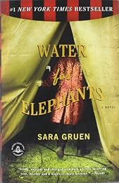 Water for Elephants: A Novel
