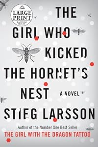 The Girl Who Kicked the Hornet's Nest