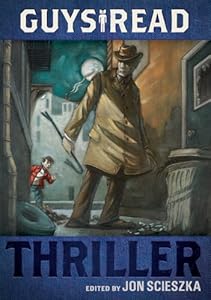 Guys Read: Thriller