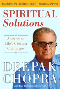 Spiritual Solutions: Answers to Life's Greatest Challenges
