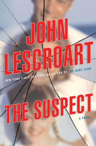 The Suspect (Signet Novel) by John Lescroart