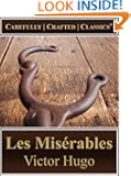 Les Mis�rables (Hapgood Translation) (Illustrated) (Unabridged) (Carefully Crafted Classics�)