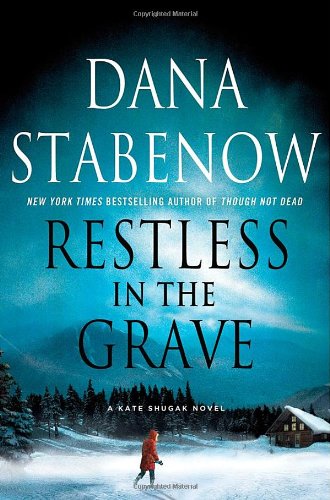 Restless in the Grave by Dana Stabenow