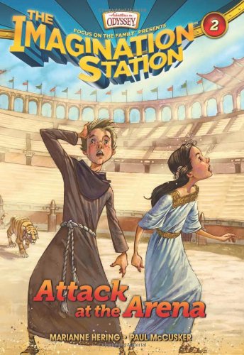 Attack at the Arena by Paul McCusker