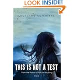 This Is Not a Test
