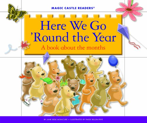 Here We Go 'Round the Year by Jane Belk Moncure