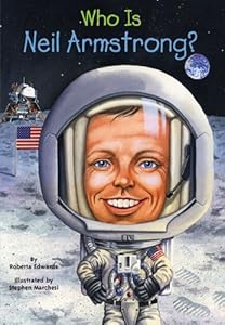 Who Is Neil Armstrong?