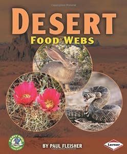 Desert Food Webs (Early Bird Food Webs)