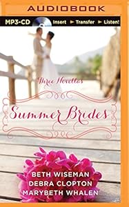 Summer Brides: A Year of Weddings Novella Collection
