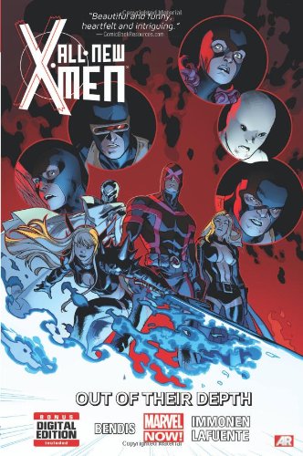 All-New X-Men, Vol. 3: Out of Their Depth by Brian Michael Bendis