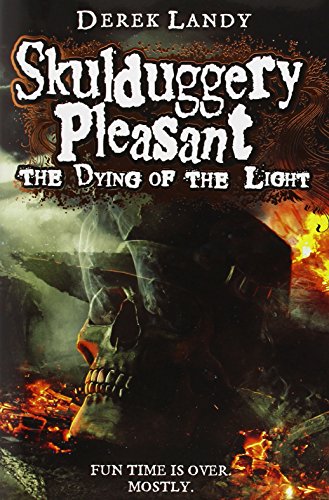 The Dying of the Light by Derek Landy