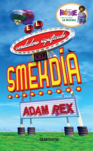 El verdadero significado del Smekd&iacute;a by Adam Rex