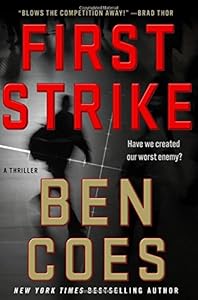 First Strike: A Thriller