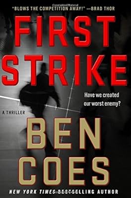 First Strike: A Thriller