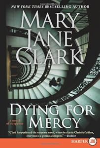 Dying for Mercy: A Novel of Suspense