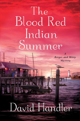 The Blood Red Indian Summer: A Berger and Mitry Mystery by David Handler